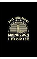 Just One More Maine Coon I Promise