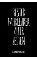 Bester Fahrlehrer Aller Zeiten Notizbuch