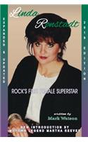 Linda Ronstadt - Rock's First Female Super-Star