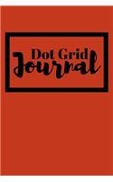 Dot Grid Journal: Red Dot Grid Journal for Planning, Organization and Journaling - Dotted Bullet Notebook for Matrix Style Tracking, To-Do Lists and Daily, Weekly, Mo