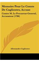 Memoire Pour Le Comte De Cagliostro, Accuse