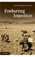 Enduring Injustice