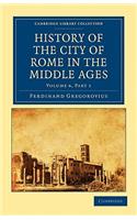 History of the City of Rome in the Middle Ages