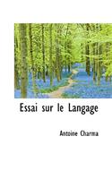 Essai Sur Le Langage: (English)