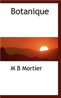 Botanique: (French)