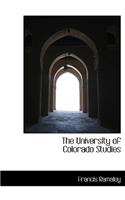 The University of Colorado Studies