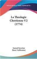 La Theologie Chretienne V2 (1774)