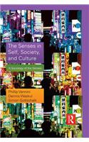 The Senses in Self, Society, and Culture