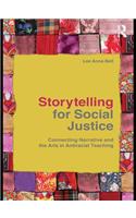 Storytelling for Social Justice