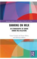 Banking on Milk