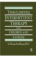 Time-Limited, Intermittent Therapy With Children And Families