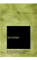 Un Enfant