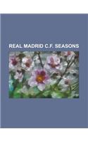 Real Madrid C.F. Seasons: 1902-03 Real Madrid C.F. Season, 1903-04 Real Madrid C.F. Season, 1904-05 Real Madrid C.F. Season, 1905-06 Real Madrid(English)