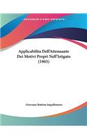 Applicabilita Dell'attenuante Dei Motivi Propri Nell'istigato (1903)