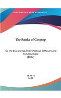 The Rooks of Cosytop