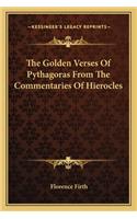 The Golden Verses Of Pythagoras From The Commentaries Of Hierocles