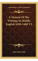Manual of the Writings in Middle English 1050-1400 V2