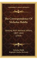 The Correspondence of Nicholas Biddle