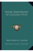 Frank Armstrong At College (1914)