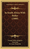 In South Africa With Buller (1900)