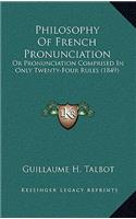 Philosophy Of French Pronunciation