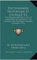 Dictionnaire Historique Et Critique V2
