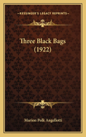 Three Black Bags (1922)