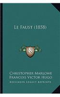 Le Faust (1858)