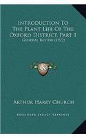 Introduction To The Plant Life Of The Oxford District, Part 1: General Review (1922)