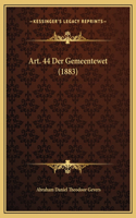 Art. 44 Der Gemeentewet (1883)