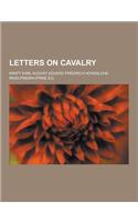 Letters on Cavalry