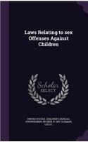 Laws Relating to sex Offenses Against Children