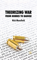 Theorizing War