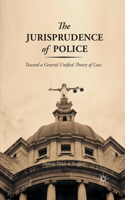 Jurisprudence of Police