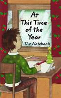 At This Time of the Year The Notebook