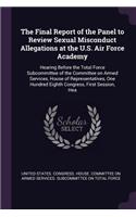The Final Report of the Panel to Review Sexual Misconduct Allegations at the U.S. Air Force Academy