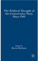 Political Thought of the Conservative Party Since 1945