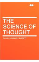 The Science of Thought