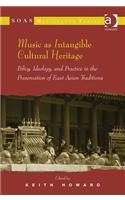 Music as Intangible Cultural Heritage