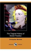 Tragical History of Doctor Faustus (Dodo Press)