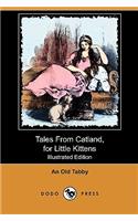 Tales from Catland, for Little Kittens (Illustrated Edition) (Dodo Press)