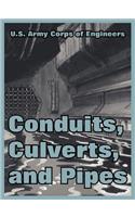 Conduits, Culverts, and Pipes