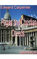 Pagan and Christian Creeds