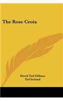 Rose Croix