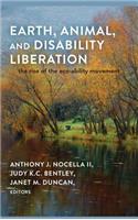 Earth, Animal, and Disability Liberation