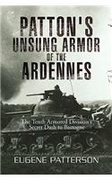 Patton's Unsung Armor of the Ardennes