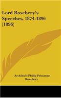 Lord Rosebery's Speeches, 1874-1896 (1896)