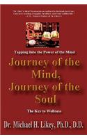 Journey of the Mind, Journey of the Soul