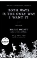Both Ways Is the Only Way I Want It: (Playaway Adult Fiction)
