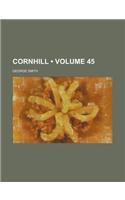 The Cornhill Magazine Volume 45